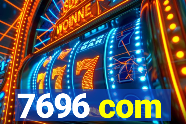7696 com